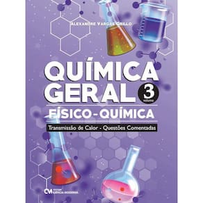 Química Geral - Físico-Química - Vol. 3