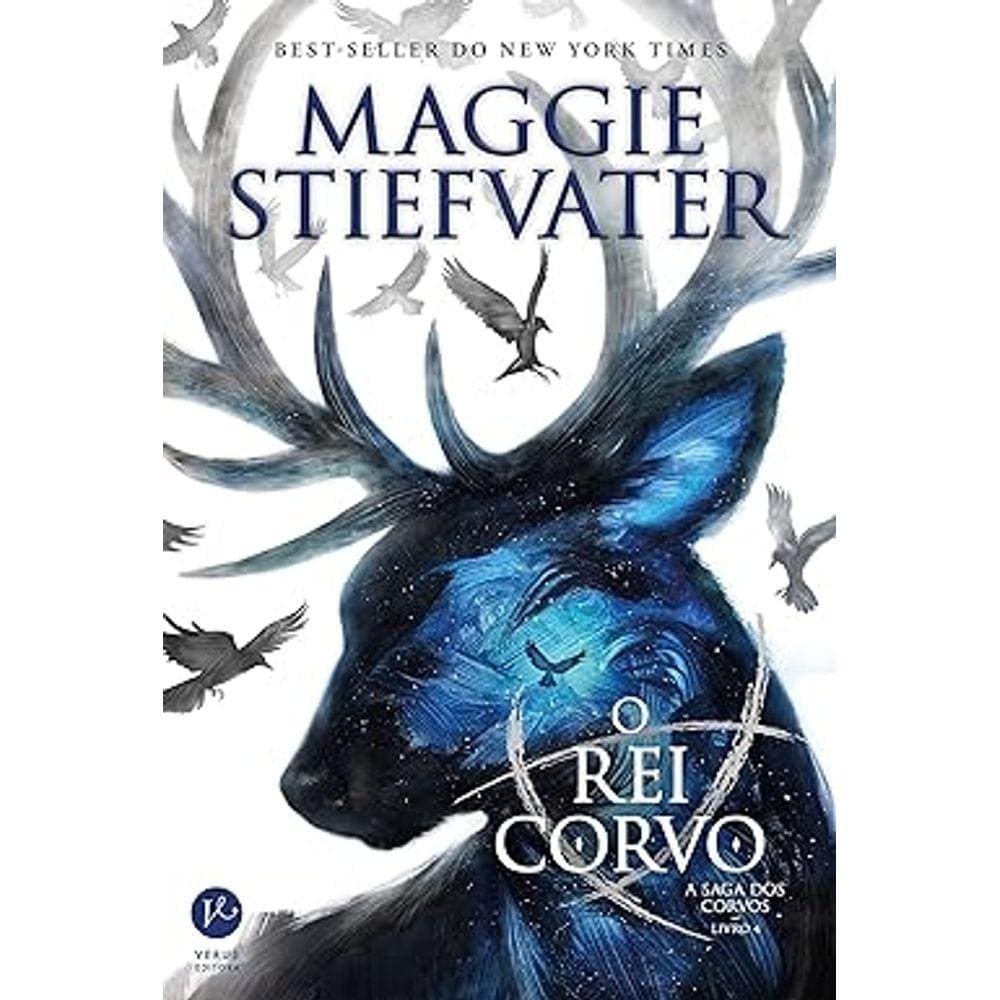 O Rei Corvo: A Saga dos Corvos - Volume 4