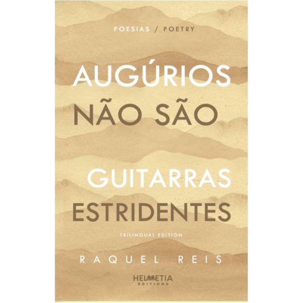 Angurios não são guitarras estridentes