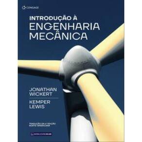 Introdução À Engenharia Mecânica - Tradução Da 4ª Edição Norte-Americana