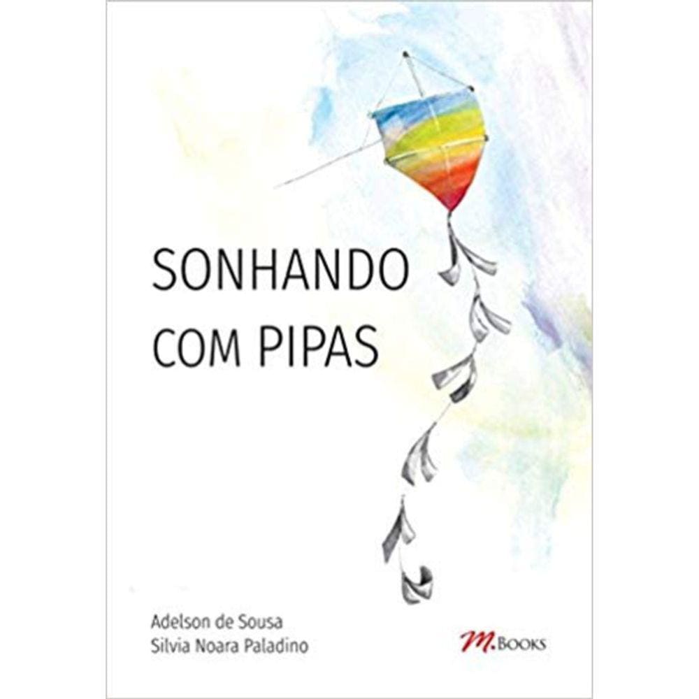 Sonhando Com Pipas