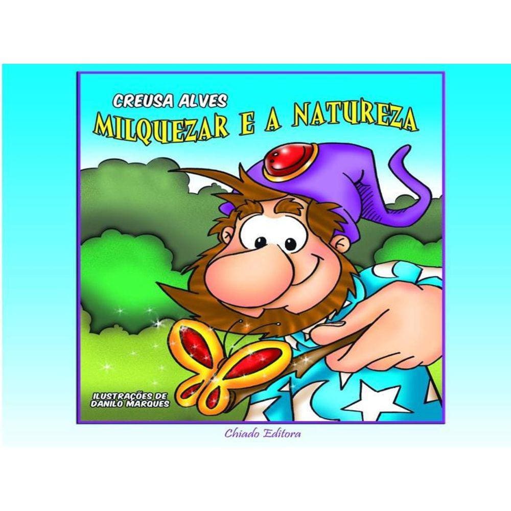 Milquezar E A Natureza