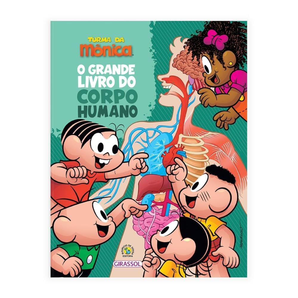 Turma da Mônica - O Grande Livro do Corpo Humano