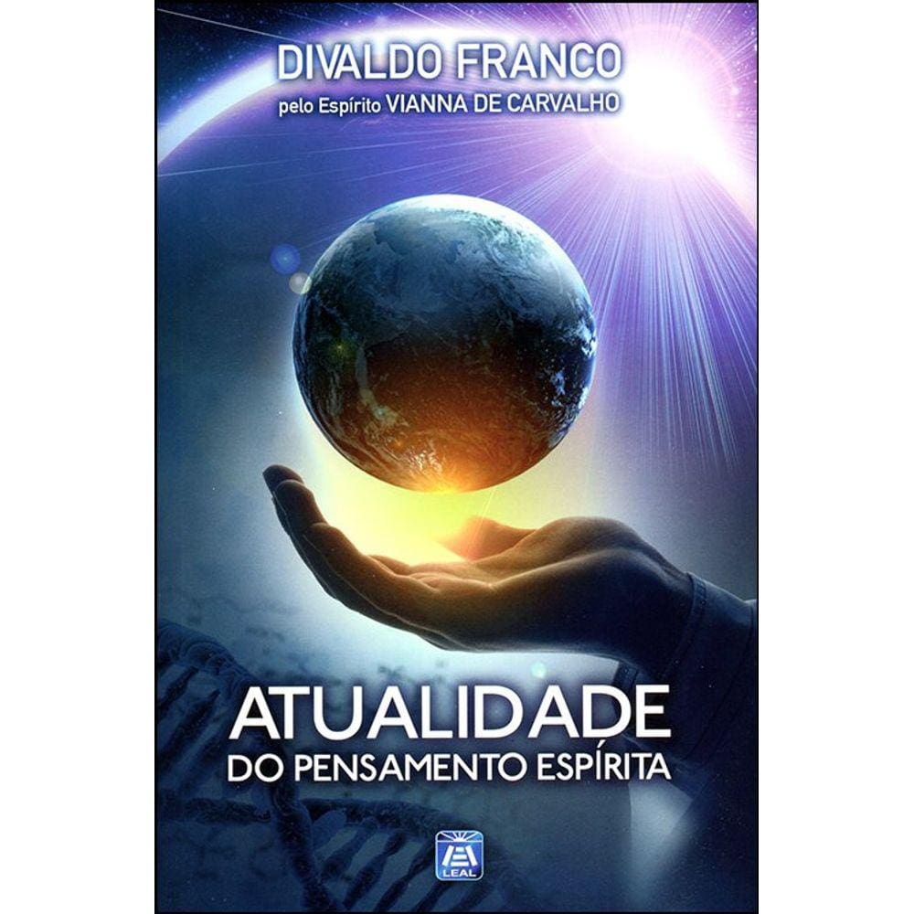 Atualidade do Pensamento Espírita