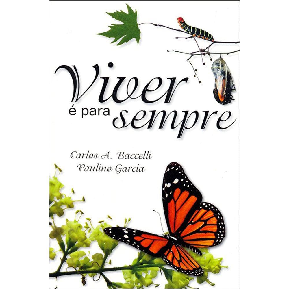 Viver é para Sempre