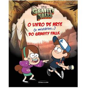 O Livro de Arte (E Mistérios...) do Gravity Falls