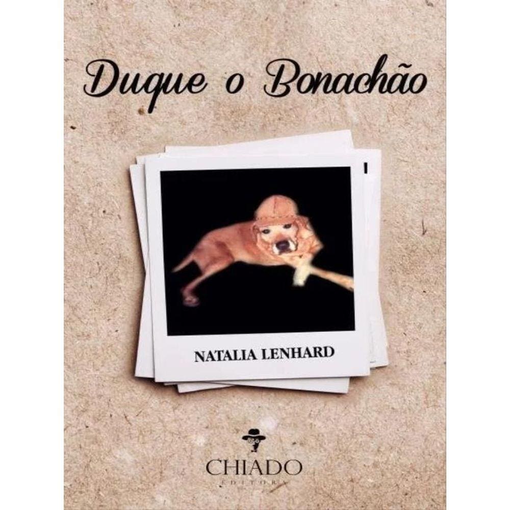 Duque, O Bonachão