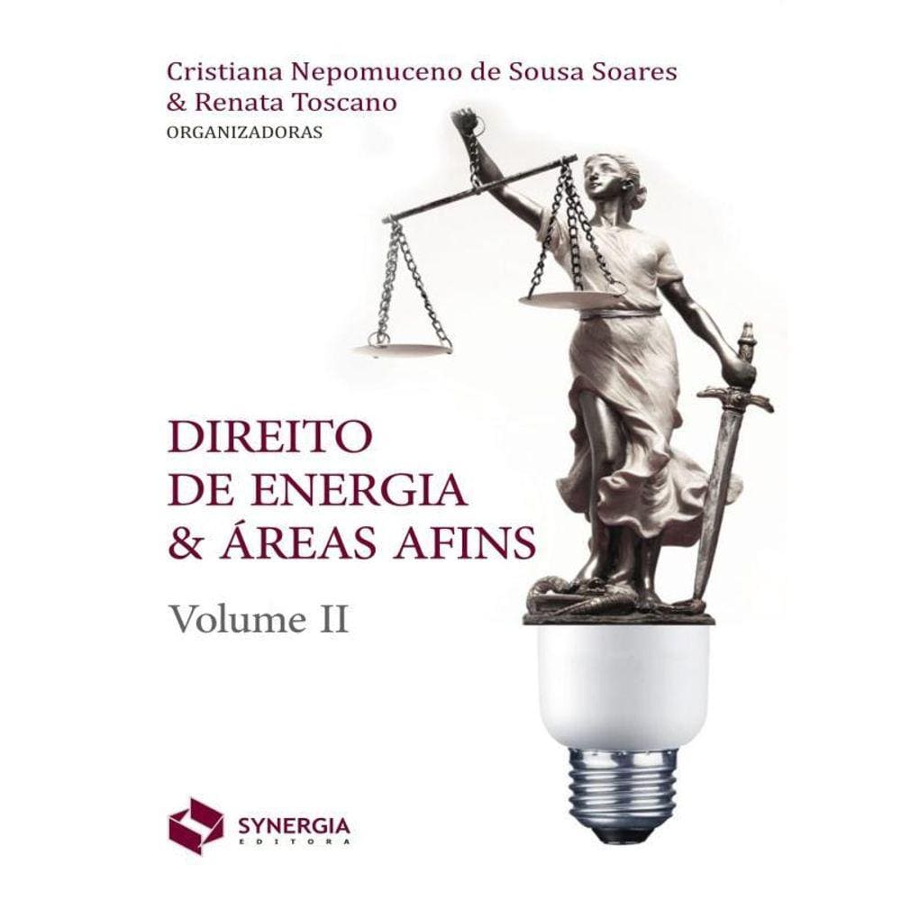 Direito De Energia E Areas Afins - Tomo Ii