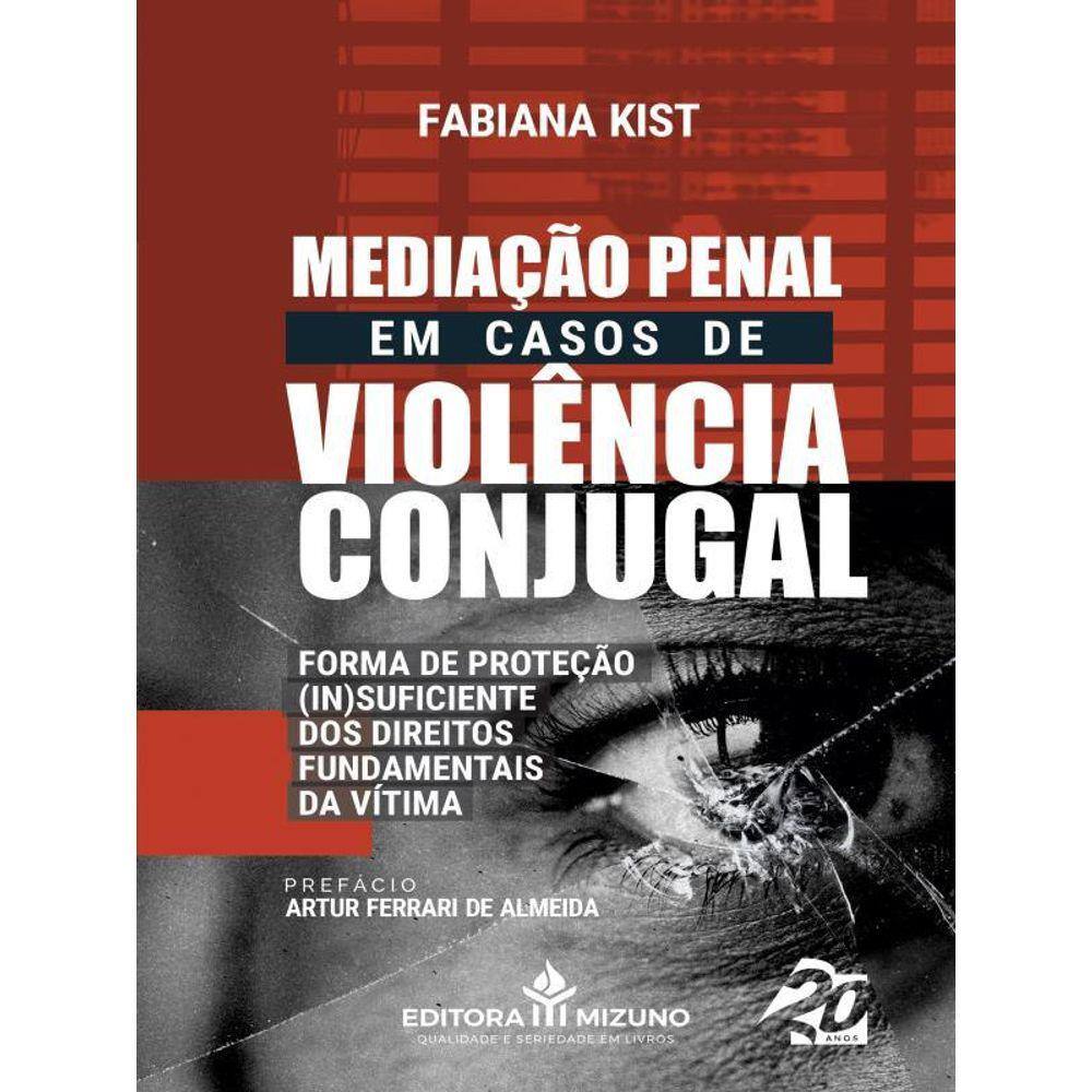 Mediação Penal Em Casos De Violência Conjugal