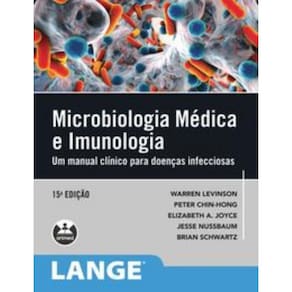 Microbiologia Médica e Imunologia - Um Manual Clínico Para Doenças Infecciosas