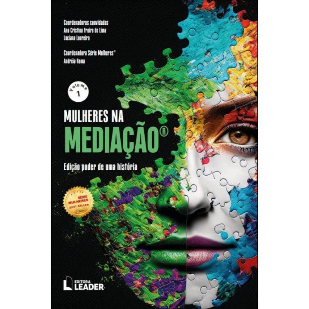 Mulheres Na Mediação - Vol. 1