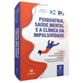 Psiquiatria, Saúde Mental e a Clínica Da Impulsividade