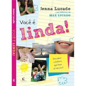 Você é linda - Descubra a beleza que Deus vê em você