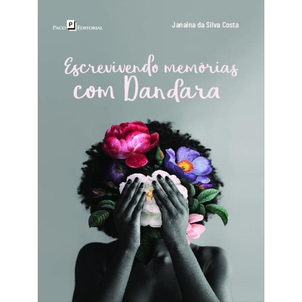 Escrevivendo Memórias Com Dandara