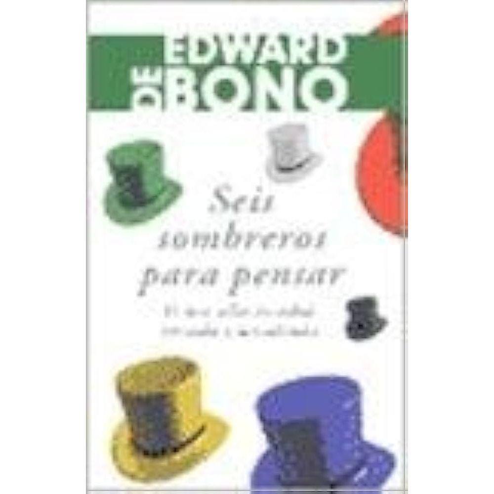 Seis Sombreros Para Pensar