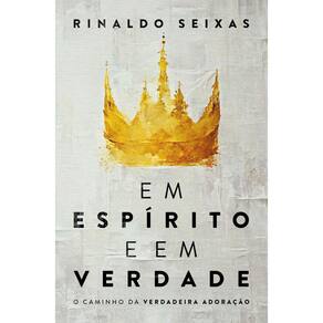 Em espírito e em verdade