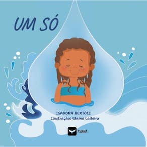 Um só - Um conto que desperta a Helena que existe dentro de você