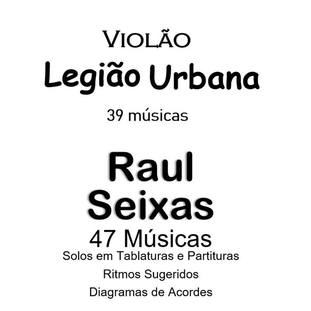 Dois Cadernos de Solos e Cifras – Raul Seixas e Legião Urbana – 200pg