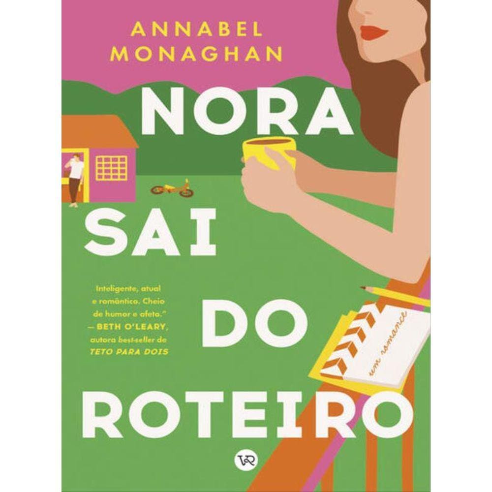 Nora Sai Do Roteiro