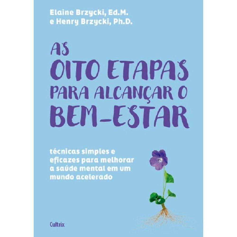 As Oito Etapas Para Alcançar o Bem-Estar