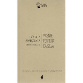 Lógica Simbólica ( Vicente F. da Silva )