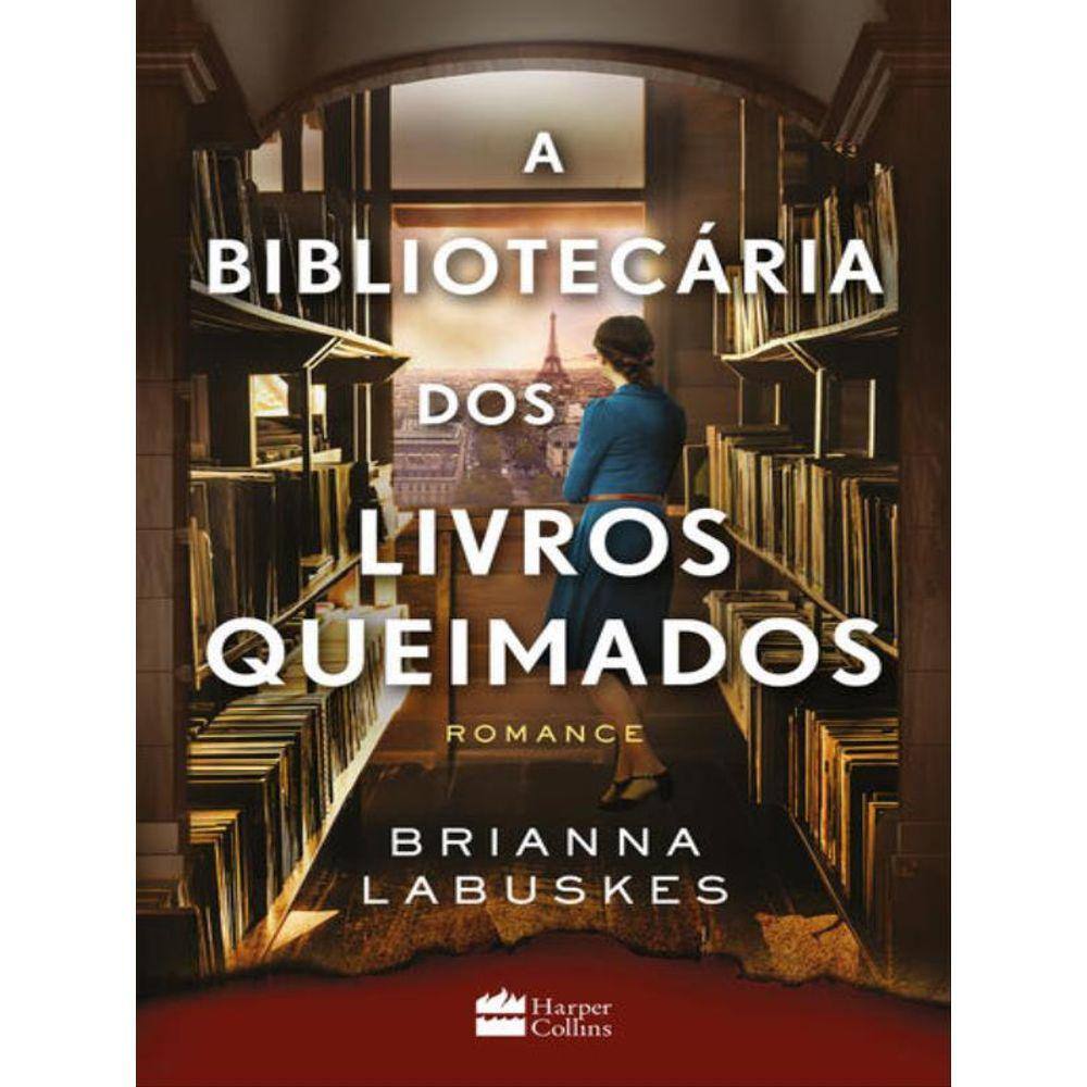 A Bibliotecária Dos Livros Queimados