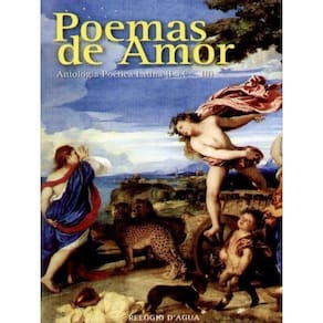 Poemas De Amor - Antologia Poética Latina - 1 A.C. - Iii