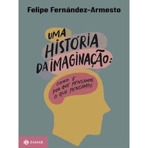 Uma História Da Imaginação