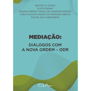 MEDIAçãO: DIáLOGOS COM A NOVA ORDEM - ODR