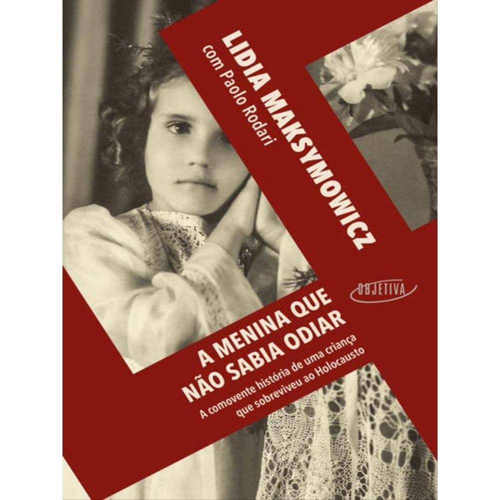 A Menina Que Não Sabia Odiar