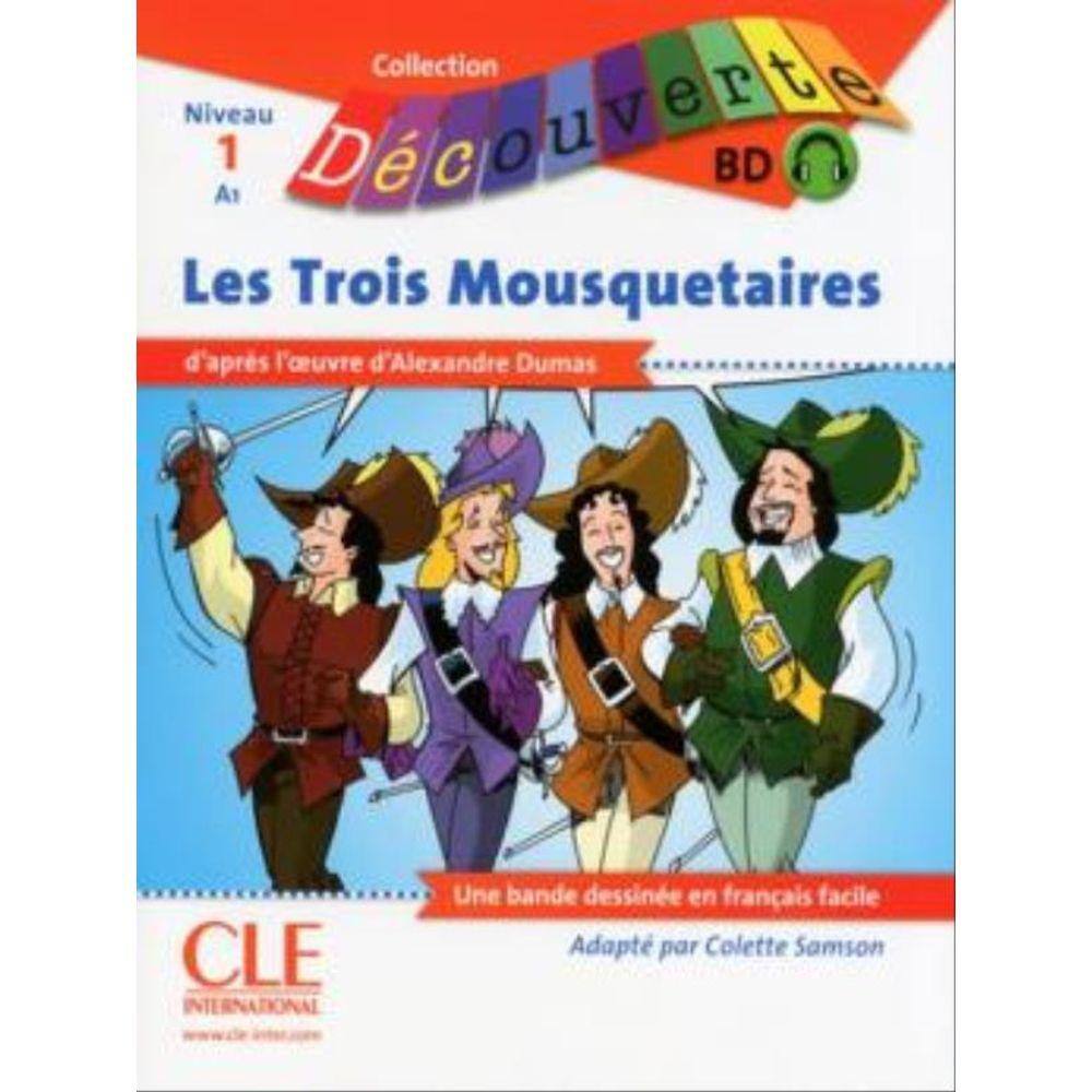 Trois Mousquetaires, Les - Niveau A1