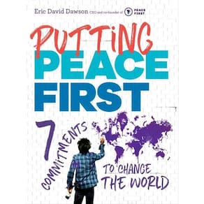 Putting Peace First
