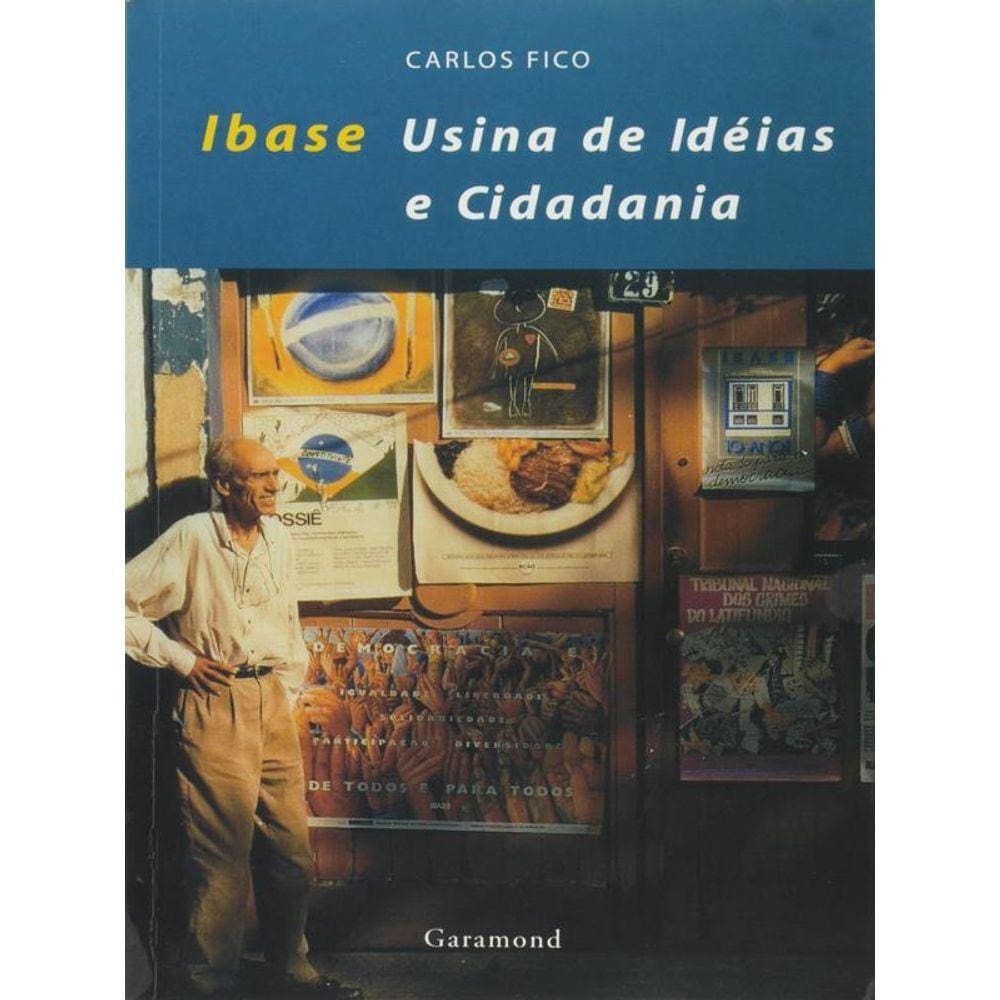 Ibase - Usina De Ideias E Cidadania