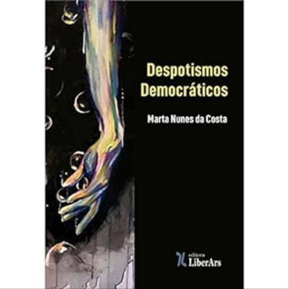 Despotismos Democráticos