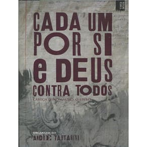 Cada Um Por Si E Deus Contra Todos