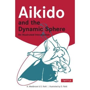 Aikido And The Dynamic Sphere