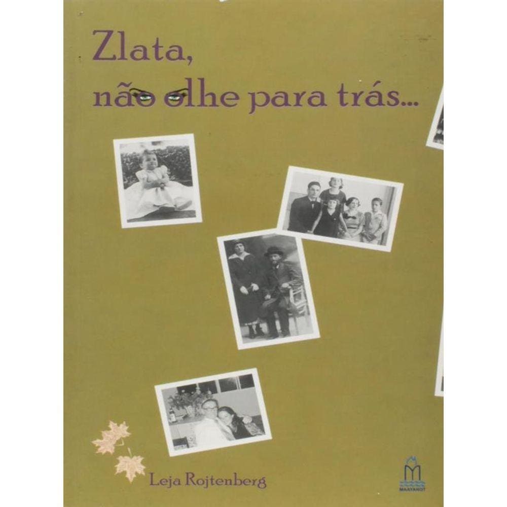 Zlata, Nao Olhe Para Tras