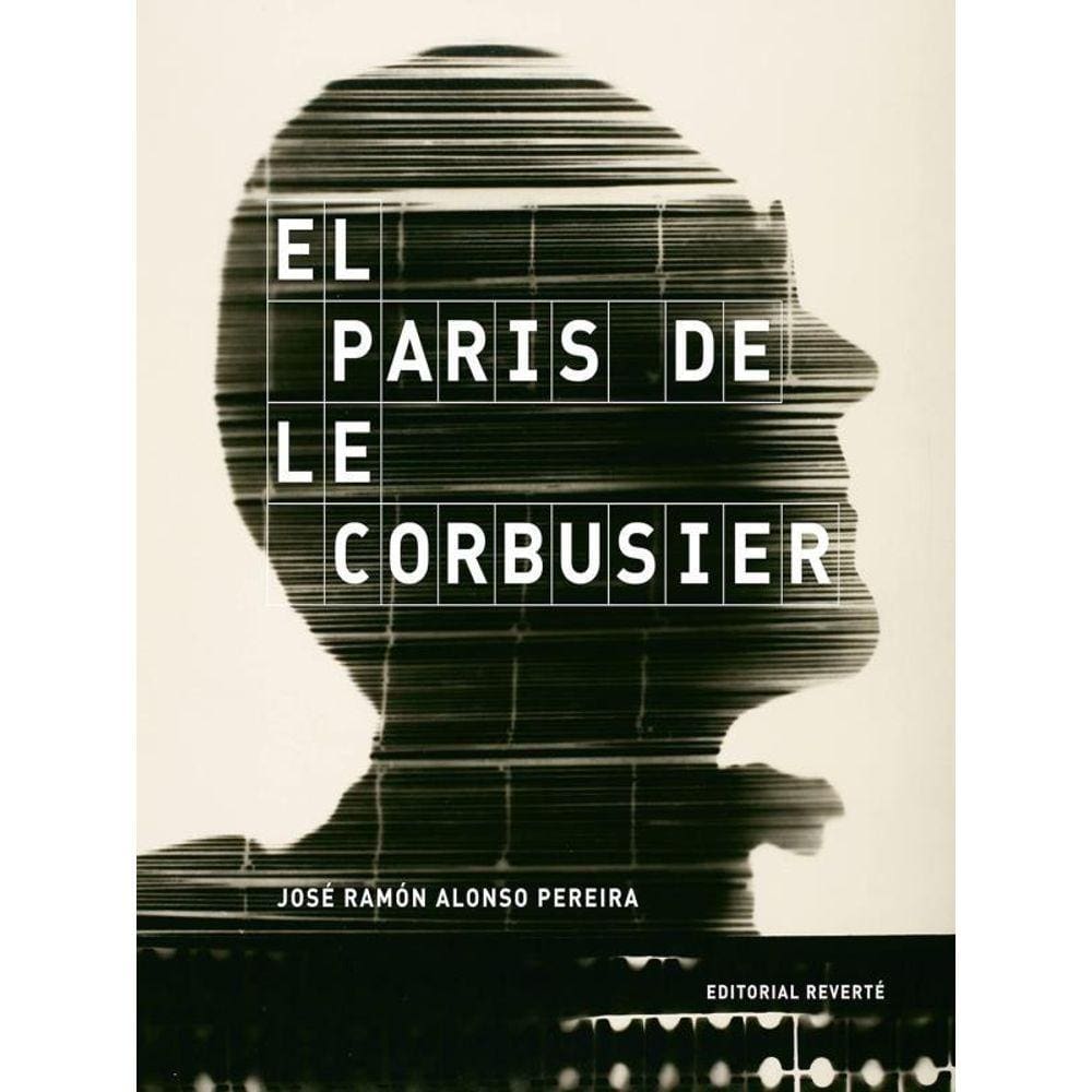 Paris De Le Corbusier, El