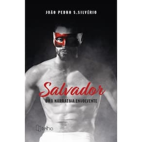 Salvador - Uma narrativa envolvente