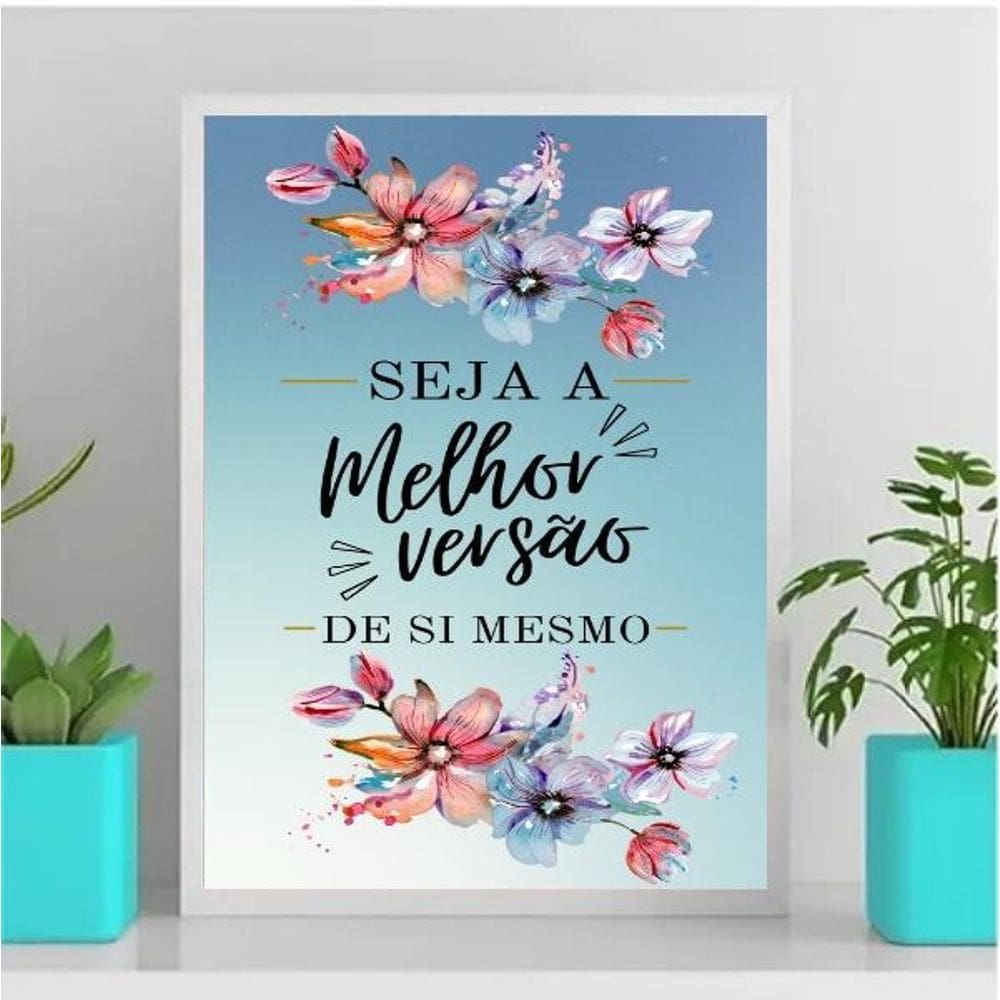 Quadro Seja A Melhor Versão De Sí 24X18Cm Branca