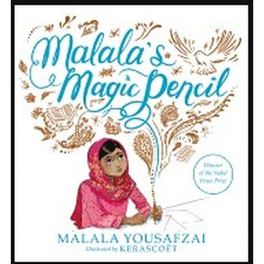 Malala`S Magic Pencil