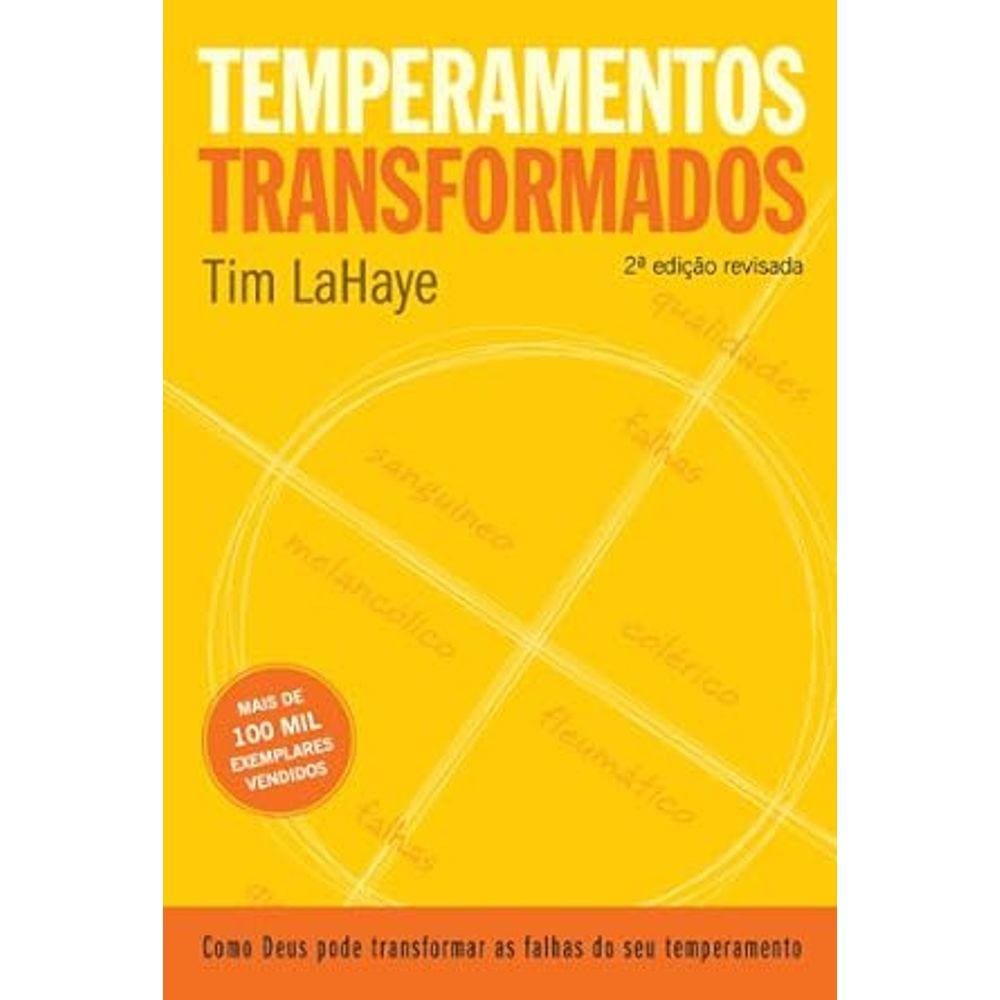 Temperamentos Transformados - Tim Lahaye