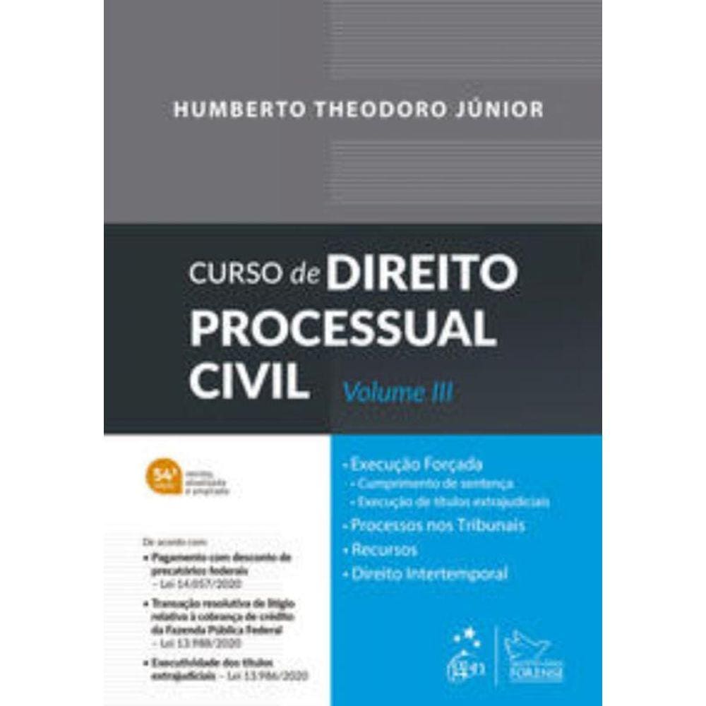 Curso de Direito Processual Civil - 54Ed/20 - Vol. 03