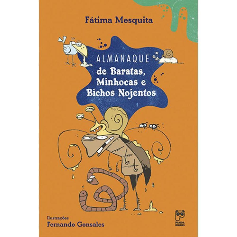 Livro Almanaque De Baratas, Minhocas E Bichos Nojentos