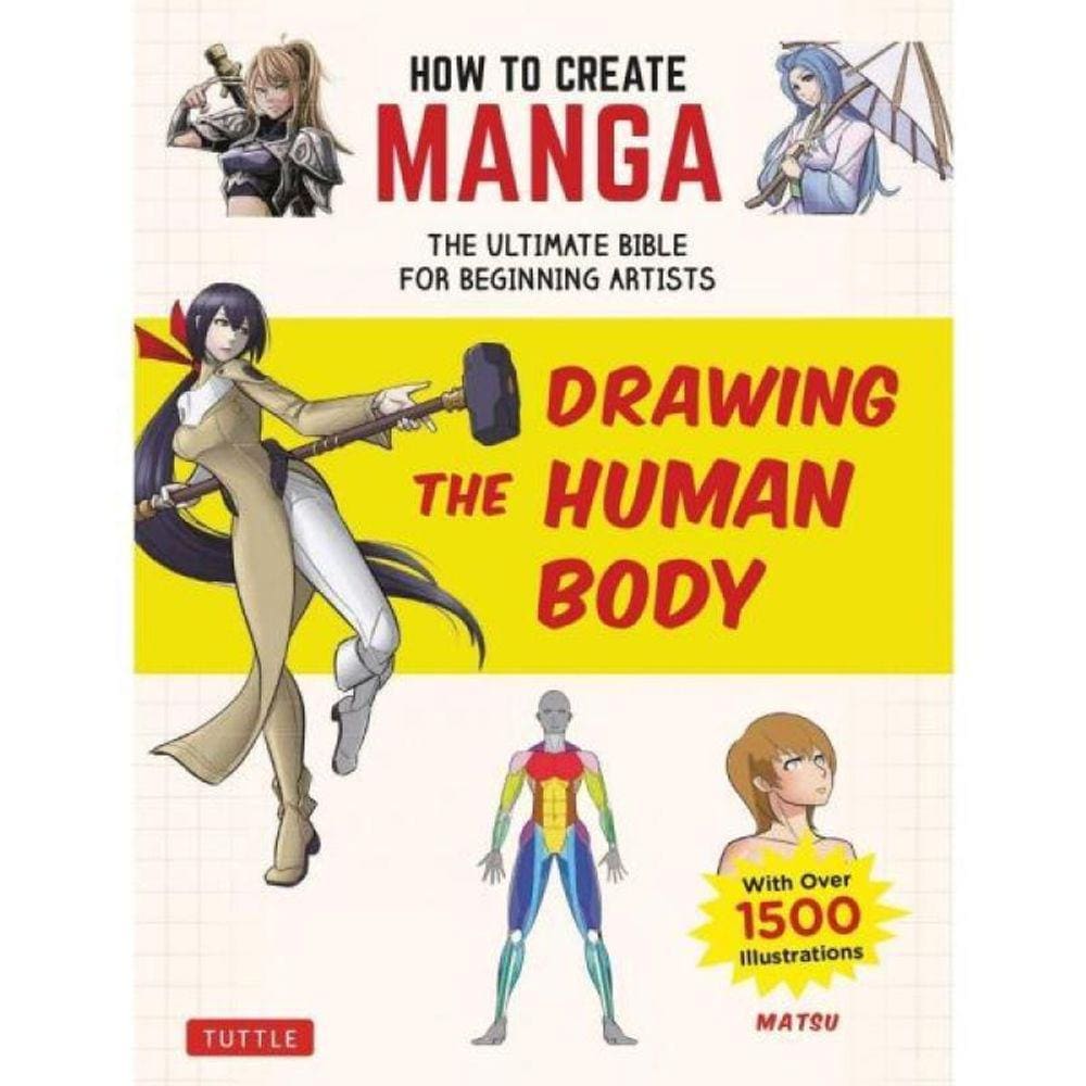 How To Create Manga  - Drawing The Human Body