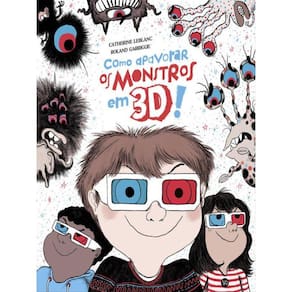 Como Apavorar Monstros Em 3D!