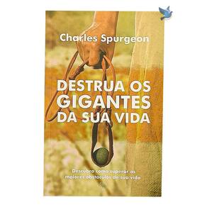 Livro Destrua Gigantes da Vida - Charles Spurgeon