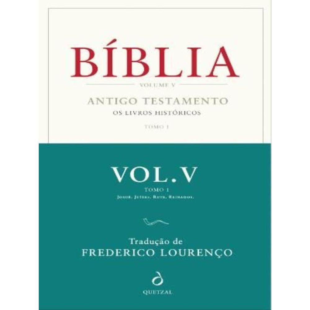 Bíblia - Volume V - Tomo I