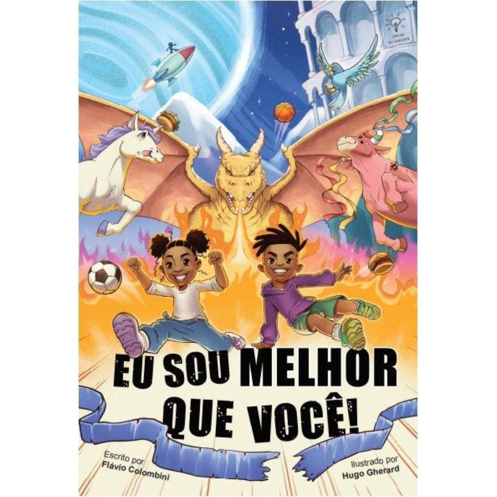 Eu sou melhor que você!