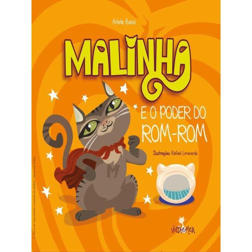 Malinha E O Poder Do Rom-Rom